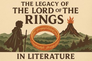 The Legacy of The Lord of the Rings in Literature